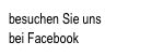 besuchen Sie uns
bei Facebook
